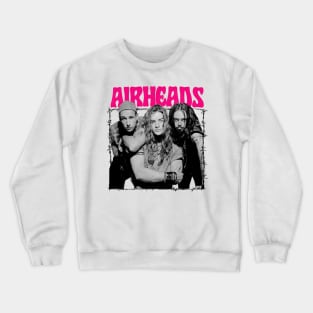 AIRHEADS - - - 90s Aesthetic Fan Design Crewneck Sweatshirt